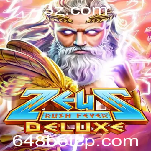 Descubra as Aventuras do ZeusRushFeverDeluxe no Universo 648bet cc